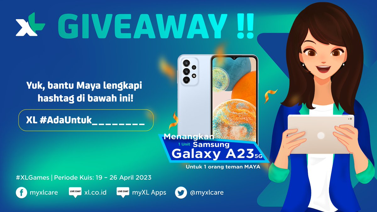 ✨ GIVEAWAY ✨
Siapa di sini yang mau smartphone baru? Maya punya 1 unit Samsung Galaxy A23 5G nih untuk 1 Teman Maya!

Kamu WAJIB:
➡️Follow akun Twitter <a href="/myXLCare/">myXLCare</a>
➡️Pastikan sudah RT &amp; Like tweet ini
➡️Jawab pertanyaan sebanyak mungkin dengan benar
➡️Gunakan hashtag #XLGames