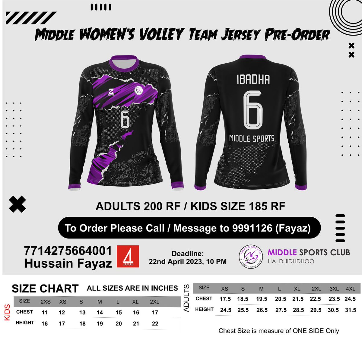 middlesc_dhidho's tweet photo. Opening for Pre-order of Middle Women's Volleyball Team Supporters Jersey.
Order before 22nd April 2023 at 22:00 hrs.
#MiddleSportsClub #HaDhidhdhoo https://t.co/InTWiVLRvr