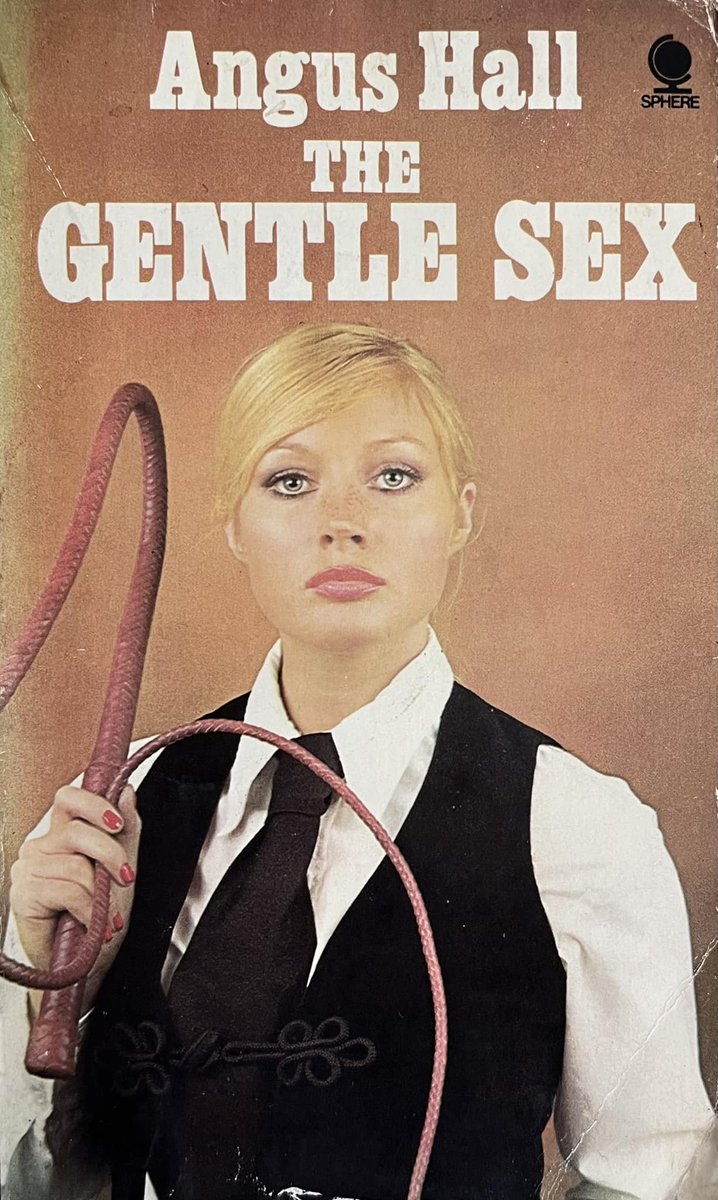 wilsongullis's tweet photo. The Gentle Sex by Angus Hall (Sphere, 1972). #TheGentleSex #AngusHall #1970s #paperback #book #books #cover #bookcover #BOOKCOVERS #SphereBooks #SphereBook https://t.co/njVnmznwPa