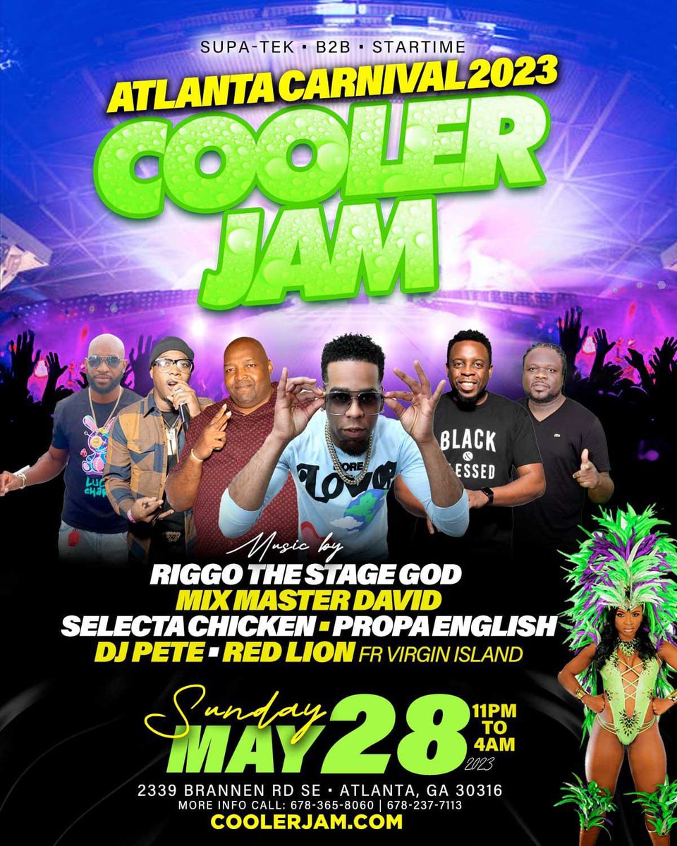 🔹 COOLER JAM 2023 🔹

Get Your $30 Tickets Now: COOLERJAM.COM

Music by 
RIGGO THE STAGE GOD
MIX MASTER DAVID 
DJ PETE, PROPA ENGLISH 
RED LION VI &amp; SELECTA CHICKEN 

✅ Ice &amp; Chasers Allowed 

🗓 SUNDAY MAY 28, 2023
🕙 10PM- 4AM
📍2339 BRANNEN RD SE
ATLANTA, GA 30316