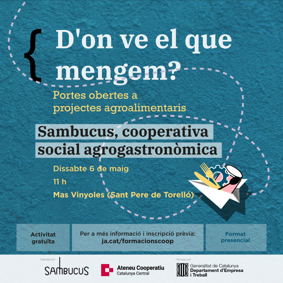 Coneixeu <a href="/sambucuscoop/">Sambucus Cooperativa</a>? Hi hem organitzat una jornada de #portesobertes el proper 6 de maig, dins del cicle 'D'on ve el que mengem?'!

👉Inscripcions obertes: serveis.coopcatcentral.cat/program/portes…