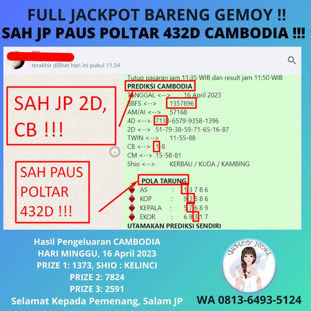 GemoyHoki's tweet photo. SAH JP PAUS 432D POLTAR CAMBODIA !!! 😁🥰😍😘😎

Info Prediksi Pasaran Lainnya bisa langsung https://t.co/Fkk1OP2VqH

#prediksicambodia #prediksicambodiahariini #togelcambodia #angkacambodia #cambodiakuat #wajibjp432d #wajibjppaus #angkatogelcambodia #butejo #cleopatra https://t.co/Xr3K3trzsK