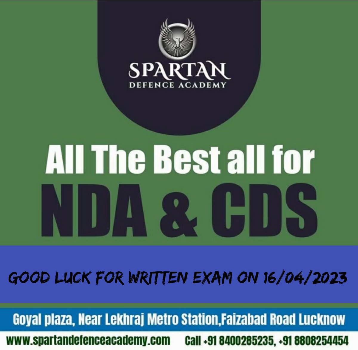 DefenceSpartan's tweet photo. “Heartily greetings &amp; best wishes for your Written Exam "NDA I CDS"..!!... Hit it &amp; Get it
All The Best 👍
#NationFirst
#NDAExam #cdsexam
#NDAExam2023 #cdsexam2023 #exam #bestwishes #spartandefenceacademy https://t.co/1TXkhQpQIu