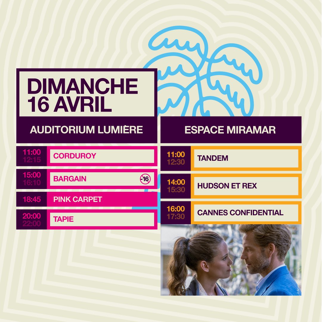 CANNESERIES's tweet photo. 📆 PROGRAMME DU JOUR : DIMANCHE 16 AVRIL
Découvrez le programme des projections et Rendez-vous proposés aujourd'hui à #CANNNESERIES ! 100% gratuit !
👉 Plus d'infos sur https://t.co/EnEorJ7wHr https://t.co/H4rjkO2KnW
