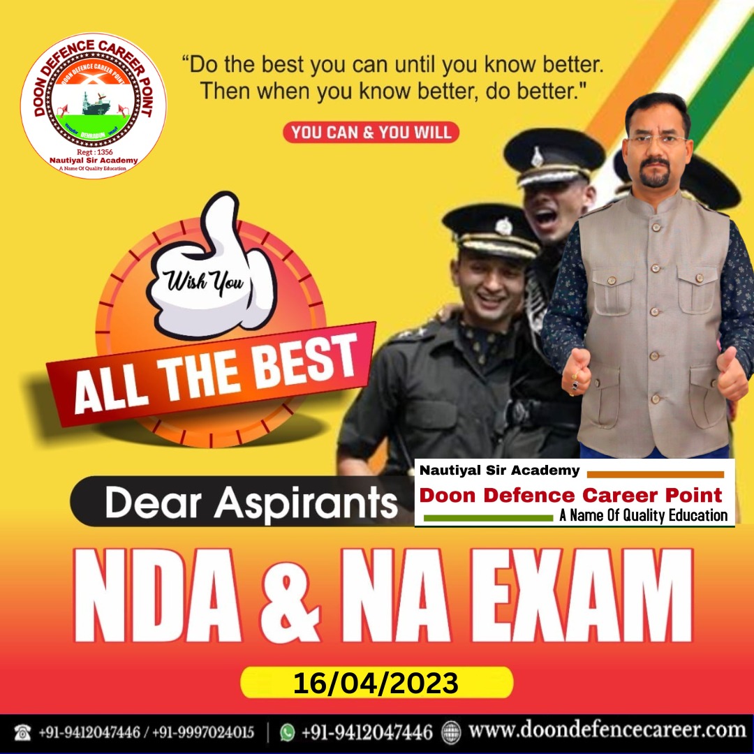 DoonDefenceCP's tweet photo. 🤗Wish You All the Best Dear Aspirants NDA &amp; NA EXAM✍️✌️👍
✌️Best Wishes to All💐 https://t.co/r34tHoAOog