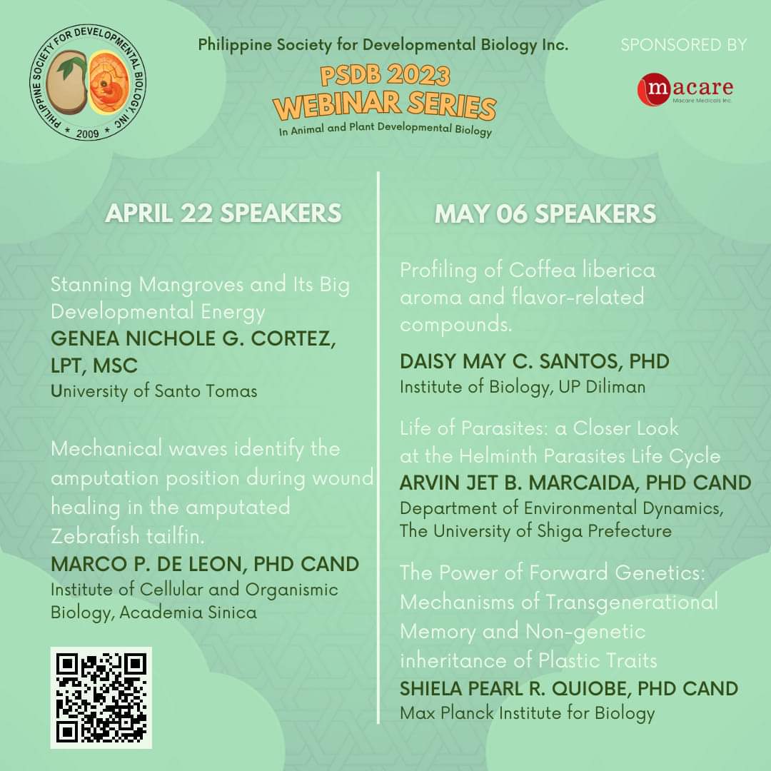 PhilSocDevBio's tweet image. We are proud to present our esteemed experts for our 2023 Webinar Series! Join us on April 22 and May 6 at 2 PM.

Register now for the PSDB 2023 Webinar Series!
Click this link forms.gle/kSnu7gBPJc4sEk… or scan the QR code below to register. 

#PSDB2023