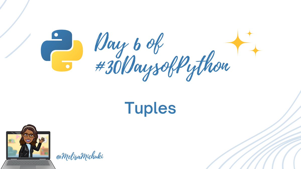 MelisaMichuki's tweet image. 🐍🎉 Day 6 of #30DaysOfPython: it's all about tuples! 🤗
A Tuple is an ordered collection of elements, just like a list. However, once a Tuple is created, it cannot be modified. This means that Tuples are "immutable".