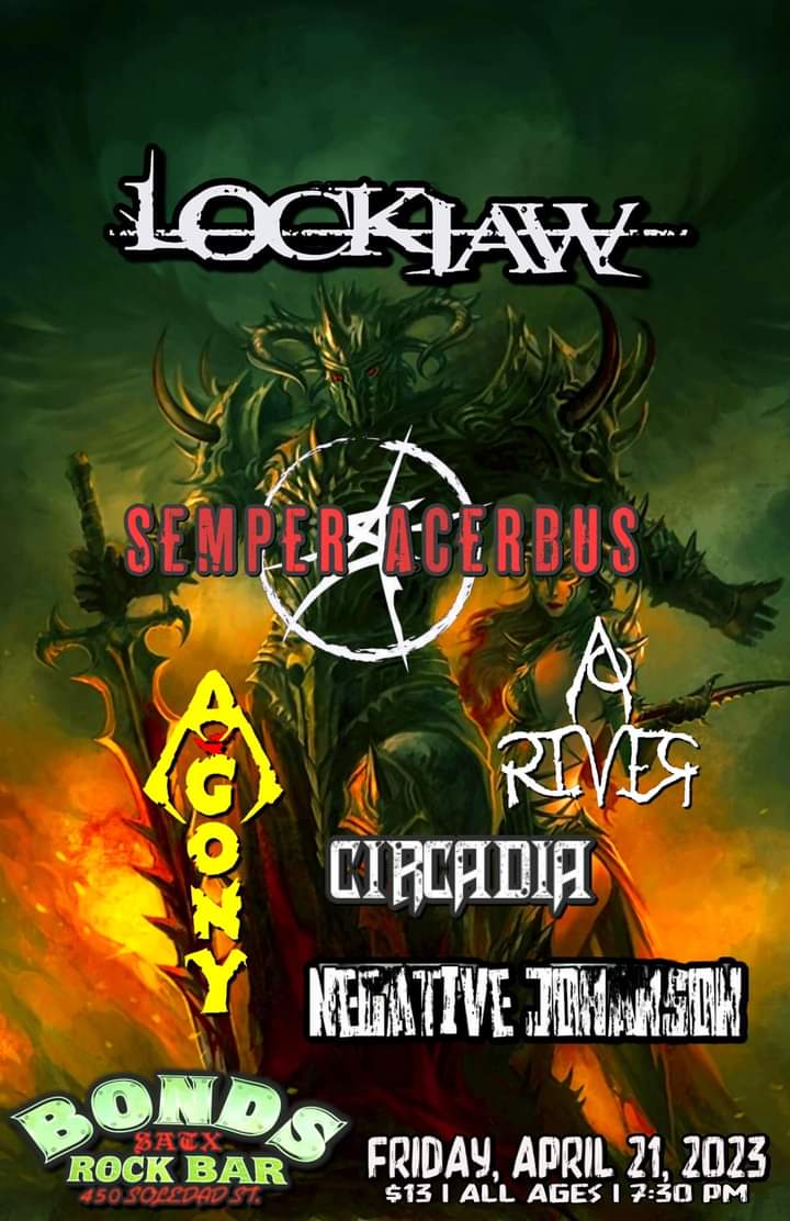 Next weekend in San Antonio! Get there early and stay late! Let's have some fun! 
#semperacerbus #lockjaw #Agony #AOriver #circadia #negativejohnson #bondsrockbar #sanantonio #metal #texas