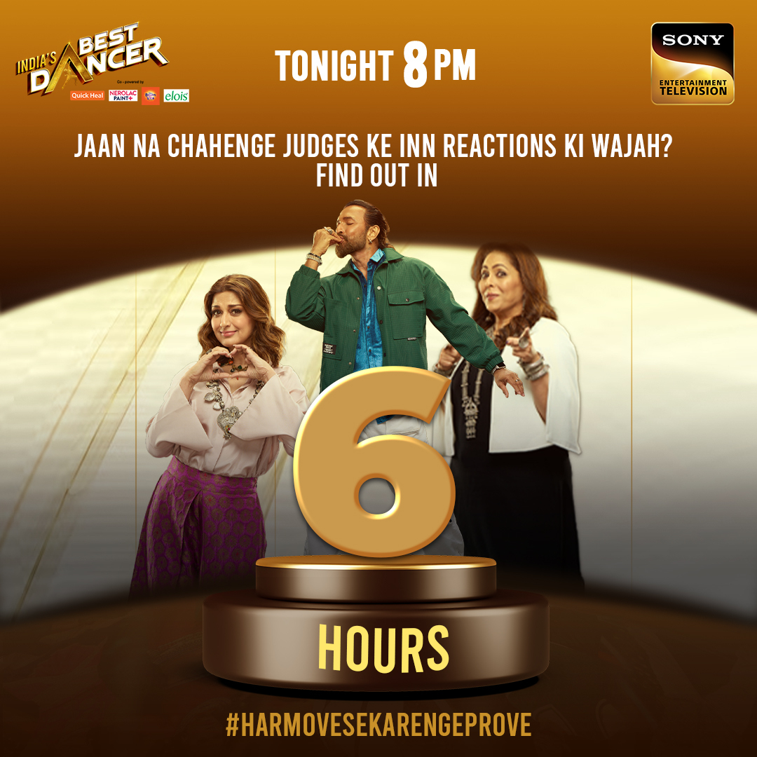 SonyTV's tweet photo. #6HoursToGo to know the reason ki humaare judges kyun hai itne khush? 😍
Zaroor dekhiye #IndiasBestDancer, aaj raat 8 baje sirf #SonyEntertainmentTelevision par!
@geetakapur @terencehere @iamsonalibendre
#IndiasBestDancer #IBD #Dancer #Dance #HarMoveSeKarengeProve #IBD3 https://t.co/H44AoVfbTY