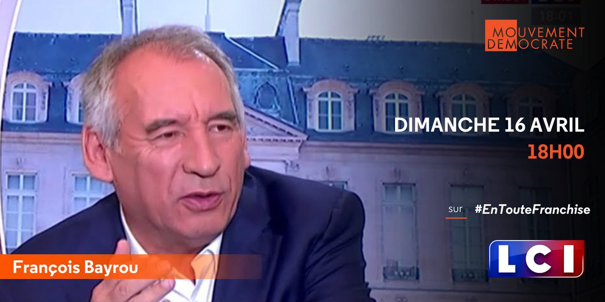 bayrou's tweet photo. 📺 Je vous donne rendez-vous ce soir dans #EnTouteFranchise au micro d'@agindre.

🗓️ Rendez-vous à 18h sur @LCI 👉 https://t.co/U3i6901Aqx https://t.co/BPRokOMtqs