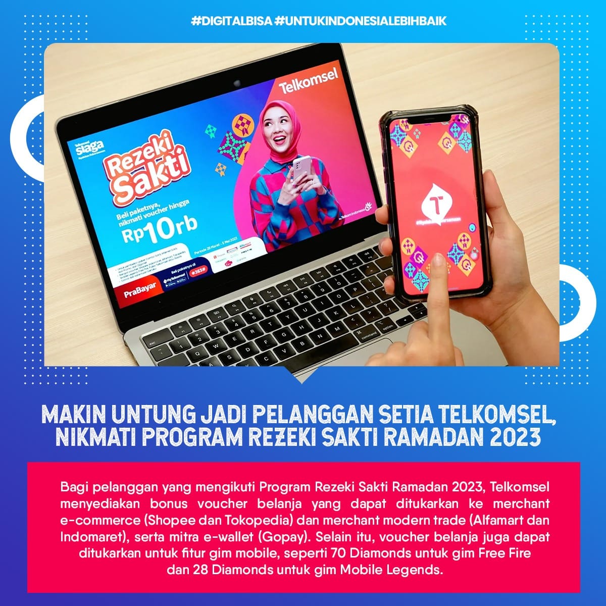 Telkomsel gelar Program Rezeki Sakti Ramadhan 2023.
@Telkomsel @KemenBUMN #DigitalBisa #UntukIndonesiaLebihBaik
@Telkomsel @KemenBUMN #DigitalBisa #UntukIndonesiaLebihBaik