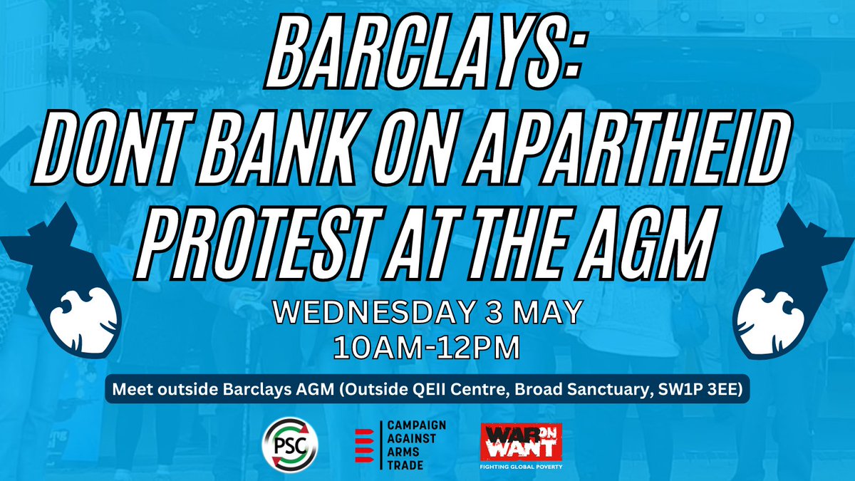 PSCupdates's tweet photo. Barclays bank invests over £1billion in companies supplying weapons to Israel, used in its militarised attacks on Palestinians.  

At Barclays AGM in London, join the protest to tell @BarclaysUK to #StopBankingOnApartheid 👇  

More: https://t.co/F18gfDnsJK https://t.co/jb5NeR5YHw