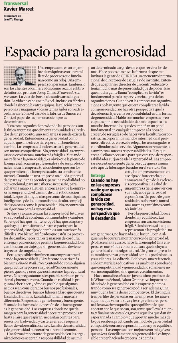 “Cuando en las empresas u organizaciones no hay gente que quiera complicarse la vida con generosidad, no hay otra perspectiva que la decadencia. Ejercer la responsabilidad es una forma de generosidad”. Muy acertado e inspirador <a href="/XavierMarcet/">Xavier Marcet</a>