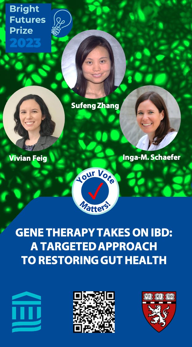 A novel #GeneTherapy approach to tackle #InflammatoryBowelDisease #IBD: Please vote for our team @BrighamResearch @harvardmed @MIT! briihub.survey.fm/2023-bright-fu… #2023BRIghtFuturesPrize @BWHPath #WomeninSTEM
