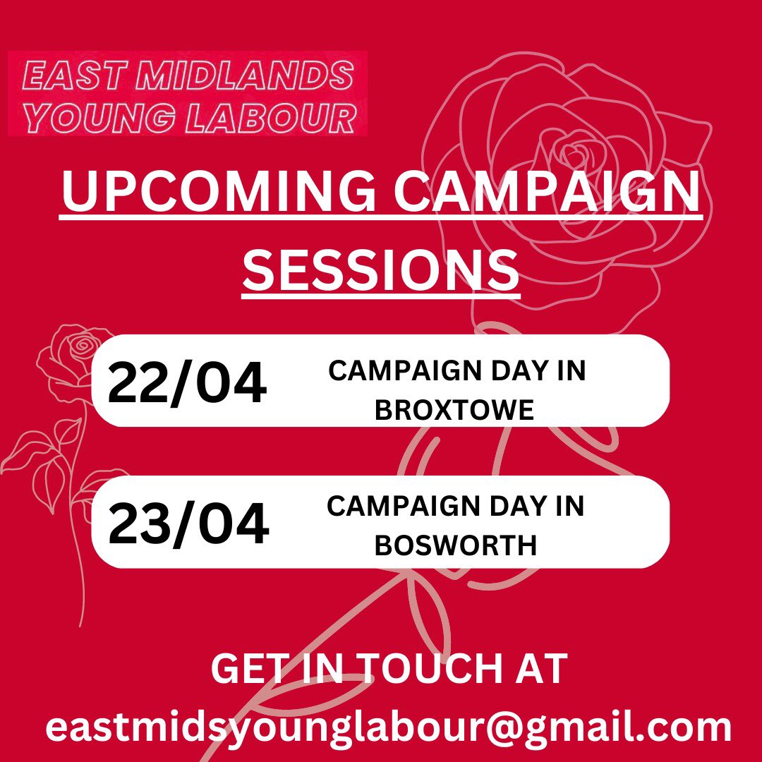 East Midlands Young Labour will be running two campaign days next weekend- with local elections approaching it’s important that we have young members out canvassing in key areas and supporting young candidates. Details will be posted soon, drop us a message for any more info