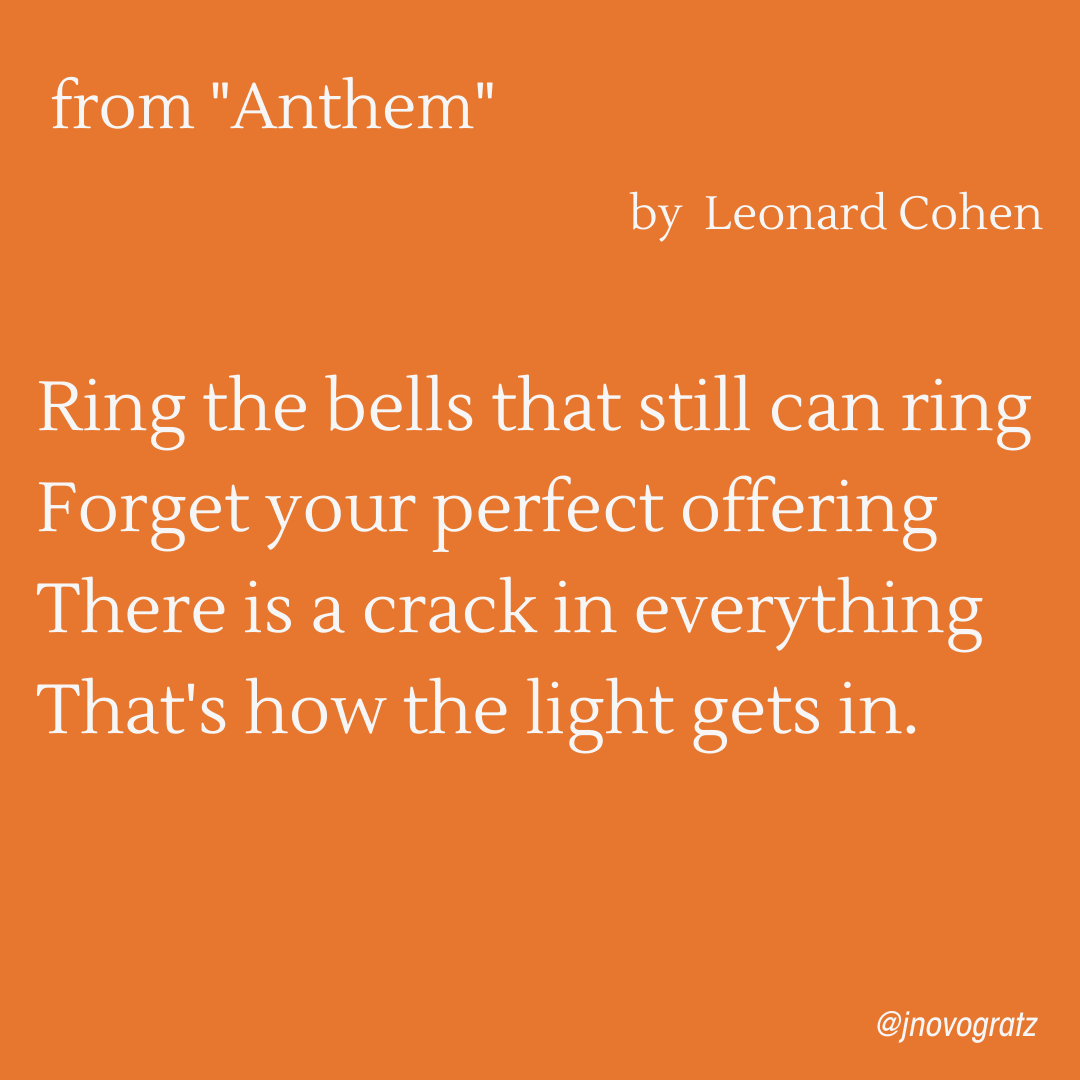 The world needs us to dare, to try. When we wait for the perfect, we choose inaction. My life has taught me that the perfect exists within the imperfect. Don’t be afraid of getting a little bit bruised. If you dare to try, you just might be the one who succeeds in the doing.