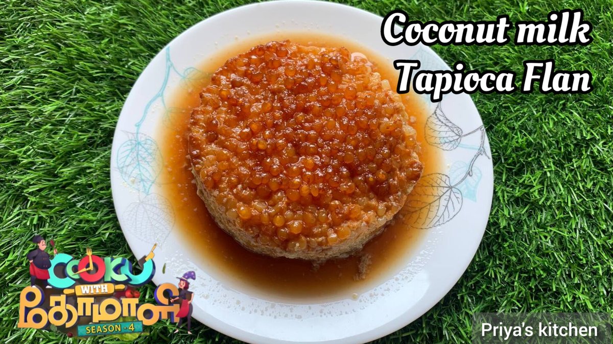 Priyaskitchen16's tweet photo. COCONUT MILK TAPIOCA FLAN | COOK WITH COMALI RECIPE

https://t.co/U623v8rbTM

#cookwithcomalirecipe #cookwithcomali #cwc #cwcrecipe #cwc #pudding  #dessert  #coconutmilktapiocaflan  #todaycookwithcomali #cookwithcomalipromo #vijaytelevision #caramel #easydessert #CookWithComali4 https://t.co/C2N0rTfhbW