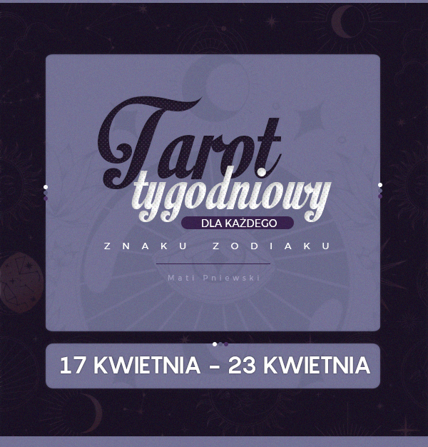 TAROT TYGODNIOWY DLA KAŻDEGO ZNAKU ZODIAKU! 🔮 (17 kwietnia - 23 kwietnia).     

Więcej szczegółów w rozwinięciu tweeta. Byłbym wdzięczny za podanie tego dalej. 🃏