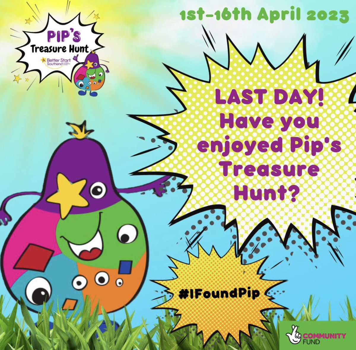 Pip’s Treasure Hunt
LAST DAY!! Finishes at 6pm!

When finished, make sure you select FINISH BOUND so you can see your ranking on the scoreboard.

👉🏻1 minute survey: forms.office.com/e/XGii8vnBgg

#IFoundPip
#ABetterStartSouthend