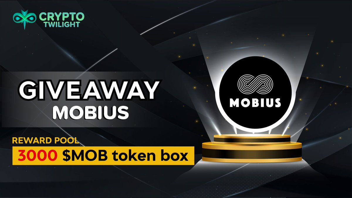 We are pleased to announce our Next Giveaway with Mobius.

Total Reward Pool: 3000 $MOB Token Box (1 Box = Upto 500 $MOB)
✅ Follow <a href="/CryptoTwilight/">Crypto Twilight</a> &amp; <a href="/mobius_market/">Mobius</a>
✅ Like/RT &amp; Tag 3 friends 
✅ Airdrop: wn.nr/FbbrAf6

#Airdrop #Giveaway #Aptos #BSC