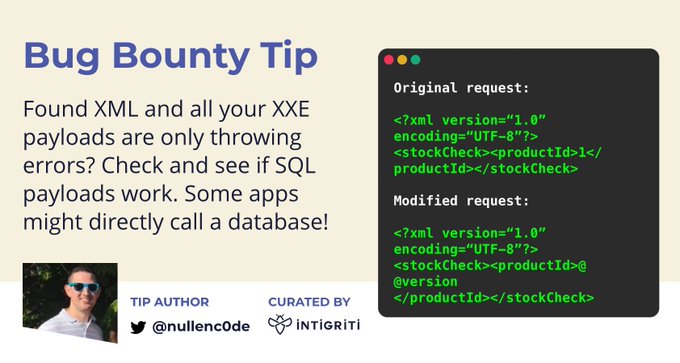bug_bounty_tips's tweet photo. Don't give up too fast if all your standard XXE payloads don't work 😭@nullenc0de has you covered with another way to extract juicy information! 

😎#bugbountytips https://t.co/78mB8x3Z55