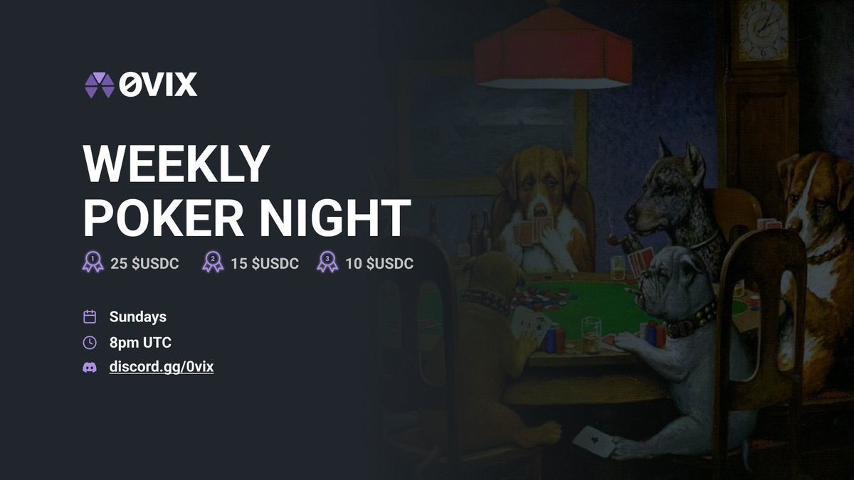 KeomProtocol's tweet photo. Don’t miss the Weekly #0VIX Poker Tournament today at 8 PM UTC! ⏰

🎁 50 $USDC given away to the Top 3 winners.

Register here 👉 https://t.co/xTL7YiKflo

Join the 0VIX Discord to chat with others 👉 https://t.co/oom7ufHNc6

#DeFi #Poker #Giveaway https://t.co/jDGmp49cP6