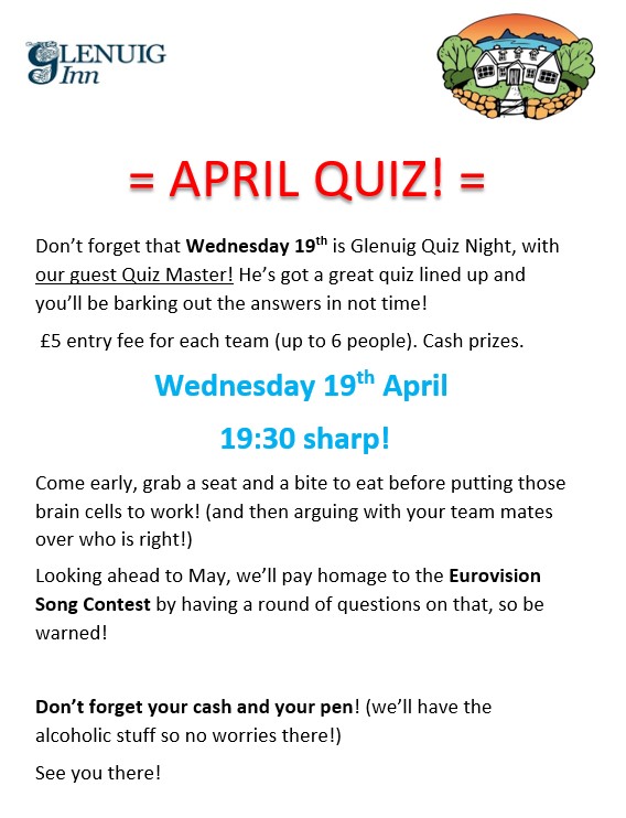 Glenuig Quiz - Wednesday 19th April. £5 cash per team (up to 6 people) with cash prizes. See you there!
