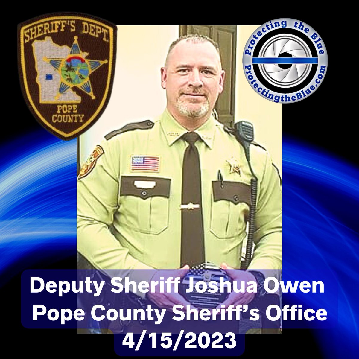 Protecting the Blue on Twitter "RIP. Minnesota Deputy Sheriff Joshua