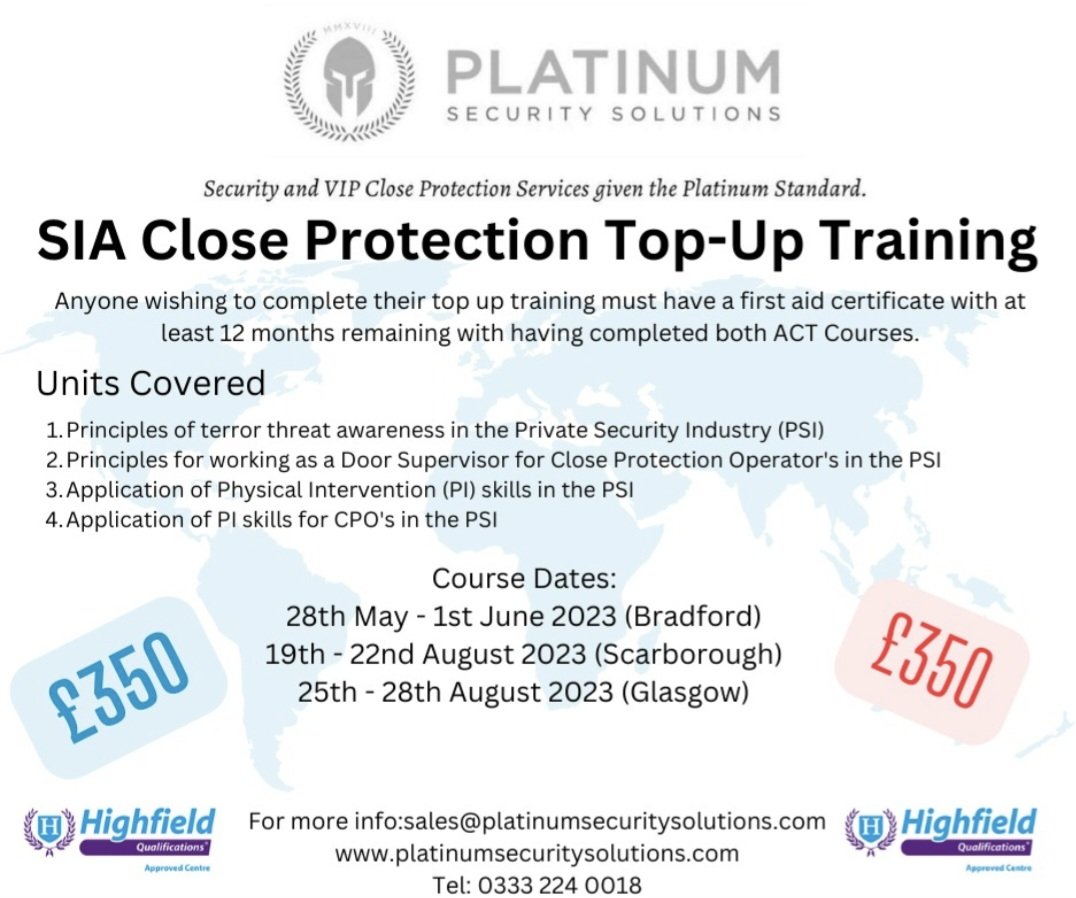 New dates for our SIA Close Protection Top Up Course.

Please share with anyone that needs the top up course.

#PSS #SIA #Highfield #Scarborough #Bradford #glasgow