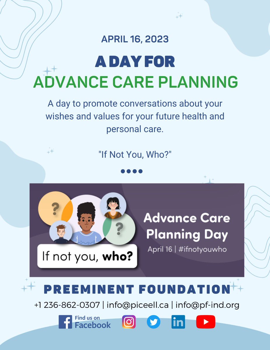 April 16th - A day for Advance Care Planning. It’s time to have conversations about your wishes and values for your future health and personal care. 

#ifnotyouwho? #BCACP #ACP2023 @PICEELL #ACPDay2023 #ACPinBC