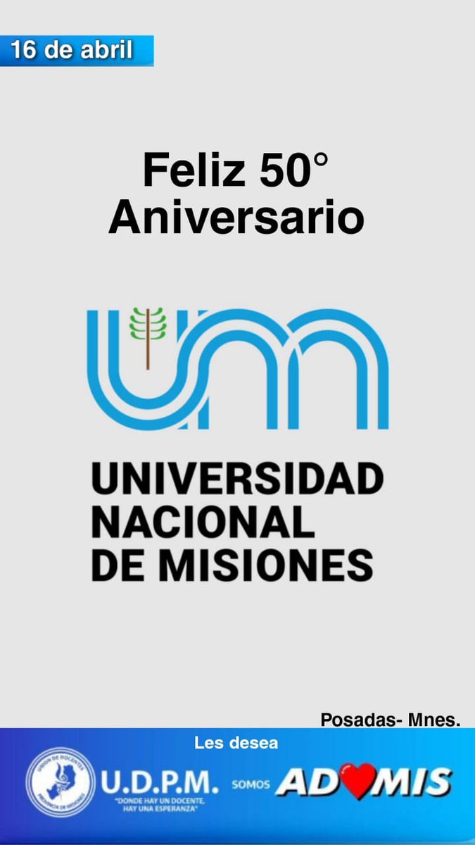 udpm_misiones's tweet photo. Feliz aniversario querida Universidad de Misiones!! Gran creadora de talentos misioneros🤗 saludos del sec gral de la UDPM @grillo141 a todo su equipo docente! https://t.co/ohcCRx05uW