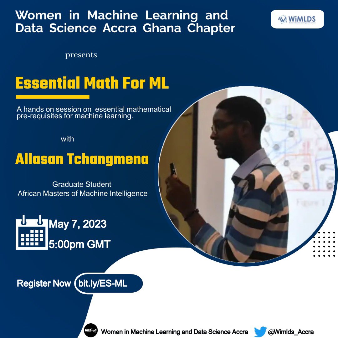 WiMLDS_Accra's tweet photo. 🚨 Don't miss our upcoming "Essential Math for #MachineLearning " meetup with @ATchangmena on May 7th @ 17:00 GMT! 💻 Engage in inspiring discussions and challenge your ML skills. RSVP at https://t.co/CRH4lOh8L4 now! #EssentialMath #MachineLearning #AI https://t.co/nZhvSVxPgw