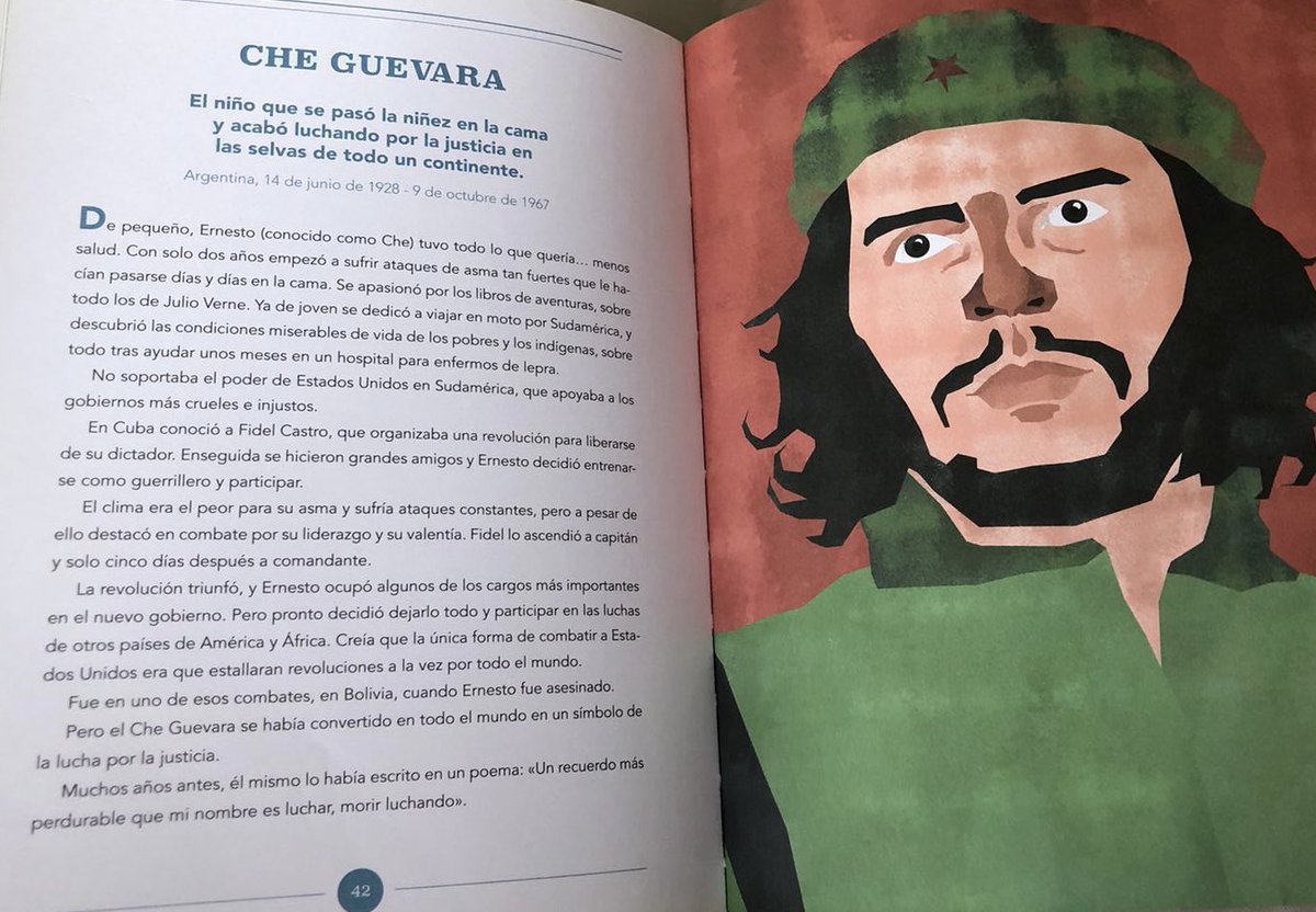 eriksuarezn's tweet photo. Mi abuelita que vive en #Peru me envió imágenes de el libro “Cuentos para niños que sueñan cambiar al mundo” de G.L. Marvel donde aparece el Che Guevara. 

En el libro que proclama mostrar historias “inspiradoras” destaca que el Che es un “símbolo de la justicia”, que “Estados Unidos apoyaba a los gobiernos mas crueles”, y que “luchó por la justicia”. 

Este libro lo consiguió entre las lecturas de mi primito de 11 años.

Mucho cuidado con lo que leen sus hijos ya que es mas fácil adoctrinarlos de jóvenes que de adultos. Siempre estén atentos de lo que aprenden sus hijos.