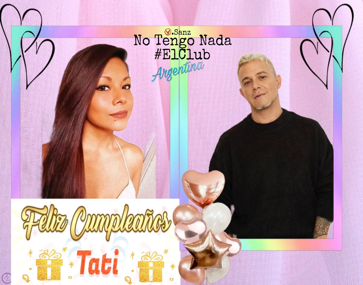 vale_limia's tweet photo. Hoy Tati está dándo su  vuelta al sol!  Tú familia Sanzera, @NoTengoNadaArg te desea un día muy feliz 🎂🥂🎊❤️ nuestra morocha está de cumple y espera con ansias tu saludo @AlejandroSanz 🤞#FelizCumpleTati #hasquesuceda🙌 https://t.co/A6jQ1sahM9