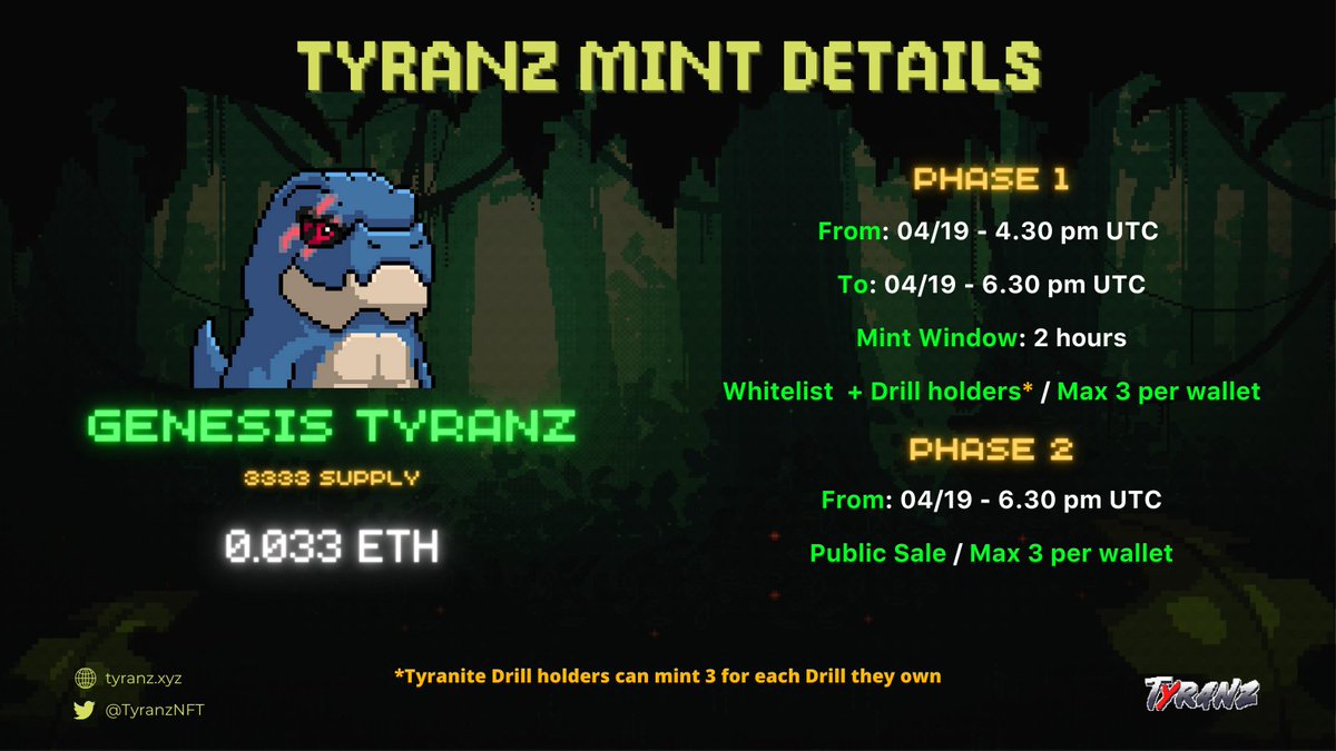 Tyranz mint will go live on Wednesday, 19 April.

In the graphic below you can find the details. Wallet checker will be live by tomorrow on our official website.

For more info, join Discord: discord.gg/tyranz