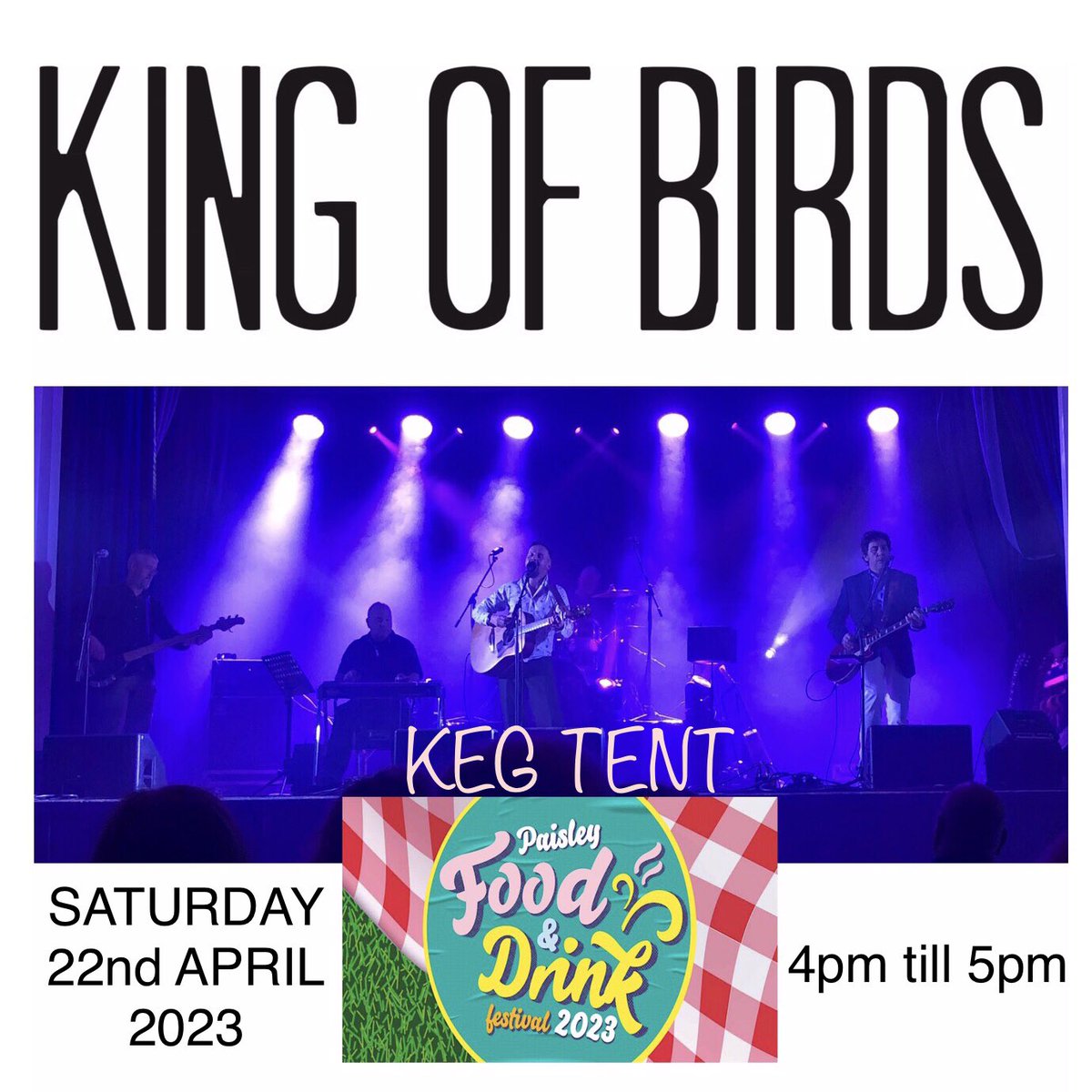 This Saturday 22nd April, we’ll be rockin up the Keg Tent… 4 o’clock at Paisley Food and Drink Festival, free entry, great day out, what’s not to like ?? come and hear some of our new tunes.