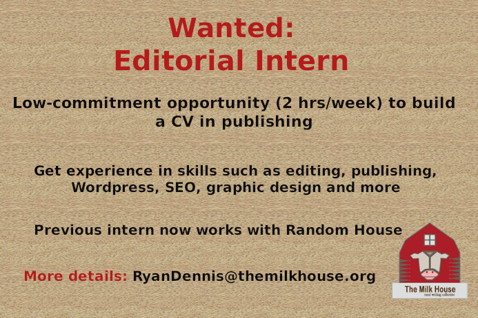 Looking for an extra hand at The Milk House. It's been a handy CV builder for those going into #publishing. If interested, give a shout.

#editingintership
#publishinginternship
#editing 
#literarymagazine
#editorwanted