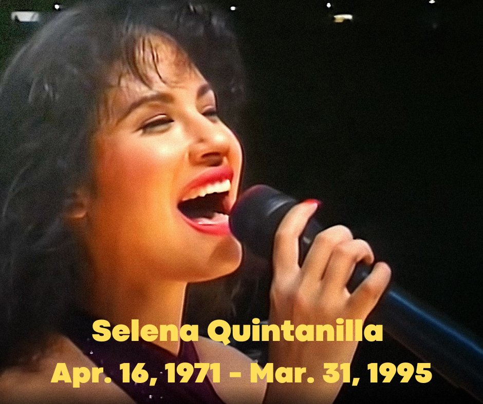 HAPPY BIRTHDAY SELENA! Remembering Selena Quintanilla whose birthday is today 