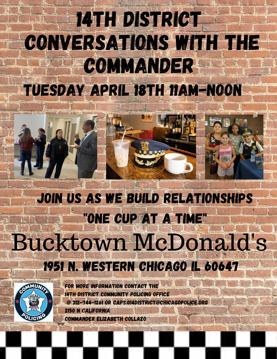 ChicagoCAPS14's tweet photo. Join us for Conversations w the Commander at the Bucktown McDonald's this Tuesday, 11am at 1951 N Western. Come on out for a casual chat with the Commander and members of the 14th District Community Policing Office! https://t.co/r3u2N1Yz7Z