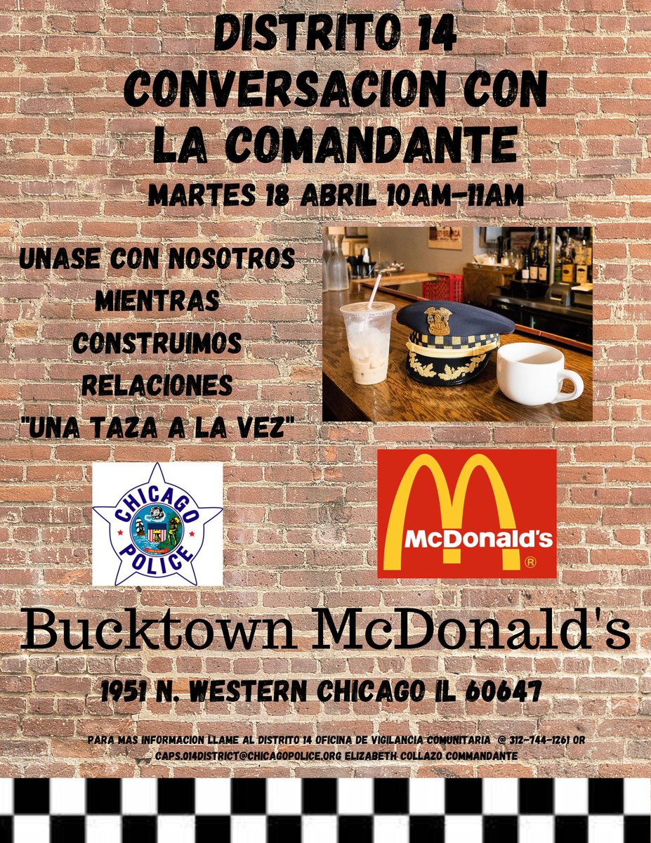ChicagoCAPS14's tweet photo. Join us for Conversations w the Commander at the Bucktown McDonald's this Tuesday, 11am at 1951 N Western. Come on out for a casual chat with the Commander and members of the 14th District Community Policing Office! https://t.co/r3u2N1Yz7Z