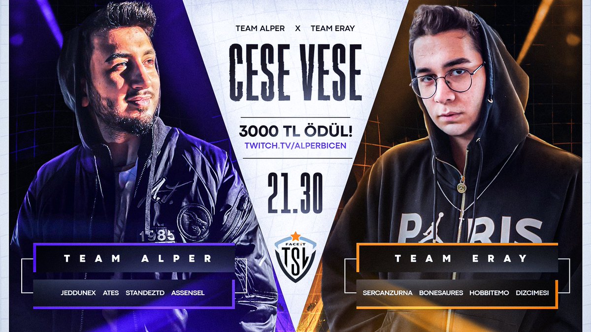 TEAM <a href="/erayozkenar/">Eray</a> vs TEAM <a href="/alperbicen/">Alper Biçen</a> 
21:30
3000 ₺
İki kanalda yayında olacak

Lets go