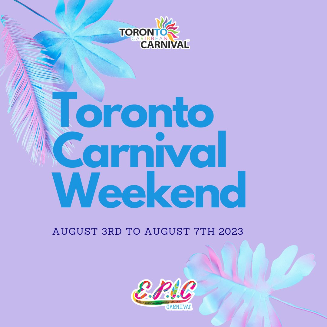 epiccarnival's tweet photo. The full schedule is available at https://t.co/ZNIW6bDnaA Play Mas with E.P.I.C Carnival by chopping for your costume on our website (link in bio) #torontocarnival #getinyuhsection #carnivalcountdown https://t.co/8QL6PxSp3I