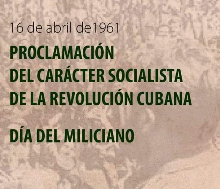 UnissJMarti's tweet photo. El 16 de abril de 1961, resume tres efemérides  gloriosas para el pueblo cubano. Una, la declaración del carácter socialista de la #RevolucionCubana. Otra, el Día del Miliciano. Y la tercera, la fundación del Partido Comunista de #Cuba. #SanctiSpiritusEnMarcha @UnissJMarti https://t.co/XFamLs96qJ