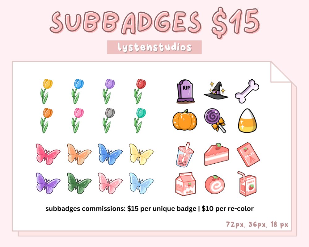 COMMISSIONS OPEN!! ✨

i've decided to start doing commissions for subbadges! (i will have limited spots available)

prices: 
$15 per unique subbadge
$10 per re-color

my dms are open! 

(tag small streamers!)