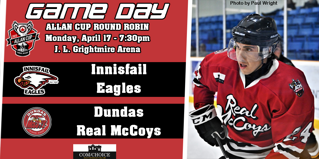 DundasRealMcCoy's tweet photo. It is time to start the Allan Cup tournament. We take on the @innisfaileagles tonight starting at 7:30pm. Be at the JL Grightmire Arena early for the opening ceremonies. https://t.co/VETx6HqQhd