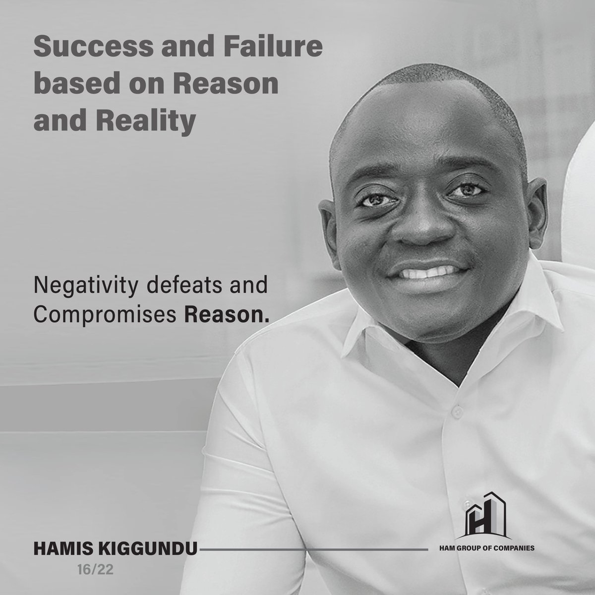 Negativity defeats and Compromises Reason. 

#SuccessandFailureBasedonReasonandReality