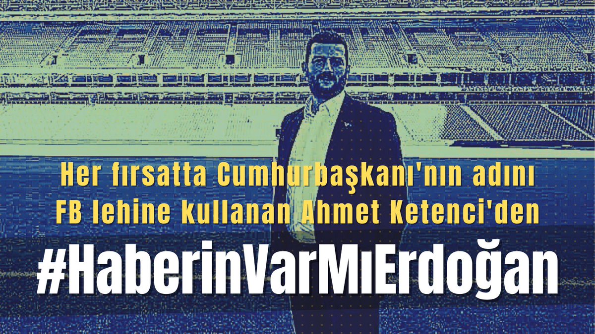 #HaberinVarMıErdoğan