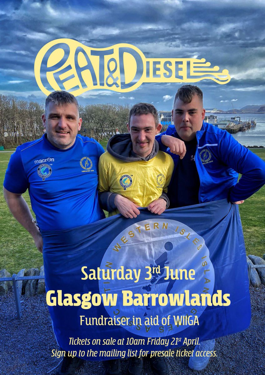 ✨ BARROWLANDS FOR <a href="/WIIGA6/">WIIGA</a> ✨

Can you help us fundraiser for the Western Isles Island Games team? Full details over on our Facebook page.

Sign up to our mailing list at peatanddiesel.band for exclusive access to Wednesdays presale. General sale this Friday at 10am!