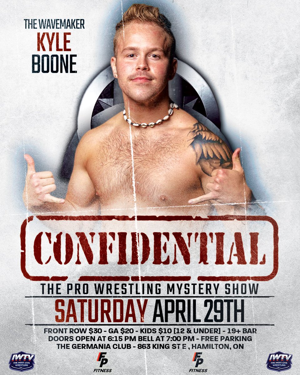 ProWrestlingOnt's tweet photo. 🚨#ANNOUNCEMENT🚨
After recovering from @iknowshilo turning on himself & the rest of the team @TheKyleBoone will be live in action April 29th at #CONFIDENTIAL!
What’s in store for #TheWavemaker?
Secure your ticket to find out!
https://t.co/XklKwFZOIv https://t.co/qpkgvcCI4q