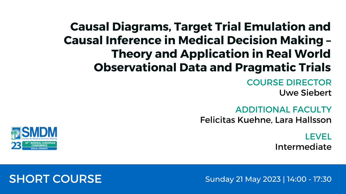UweSiebert9's tweet photo. #CausalDiagrams, #TargetTrialEmulation, #gMethods for #RWD &amp; #PragmaticTrials - supporting #ClinicalGuidelines &amp; #DecisionModels? Come to #ESMDM23 in Berlin, 21-23 May 2023. Early bird deadline in 4 days: Thursday, April 20. Details &amp; registration:  https://t.co/Xi4WA2YmMp https://t.co/JtB7kjcsYt